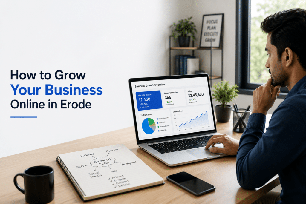 How to Grow Your Business Online in Erode (Complete Guide for 2026)