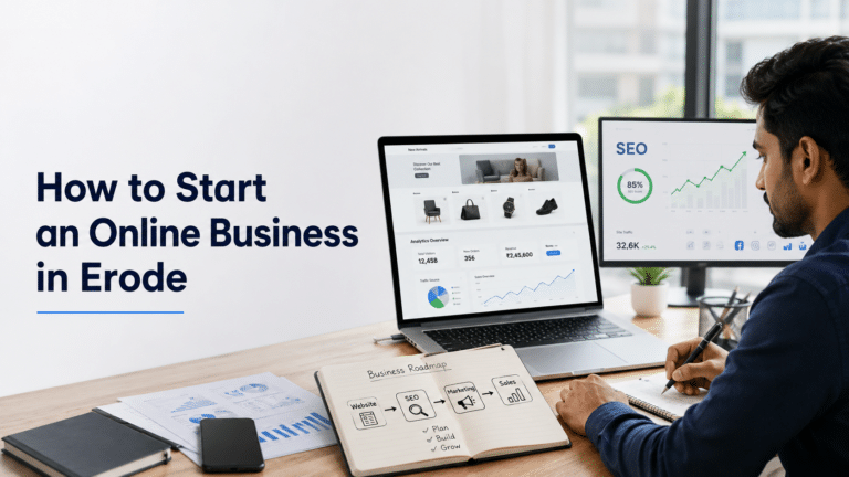 How to Start an Online Business in Erode (Complete Beginner’s Guide)